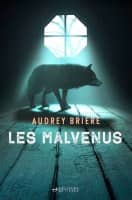 Couverture du livre "Les Malvenus" d'Audrey Brière